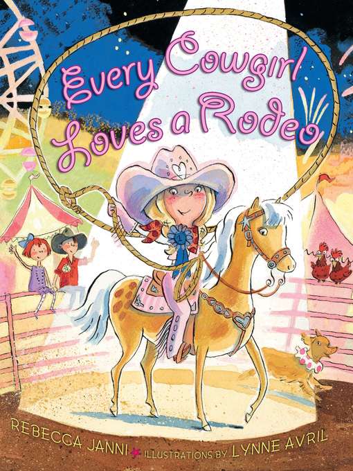 Title details for Every Cowgirl Loves a Rodeo by Rebecca Janni - Wait list